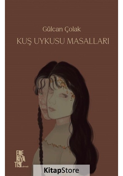 Kuş Uykusu Masalları - Gülcan Çolak - Edebiyatist