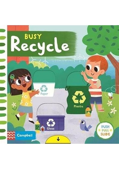 Busy Recycle - Campbell Books - Pan MacMillan