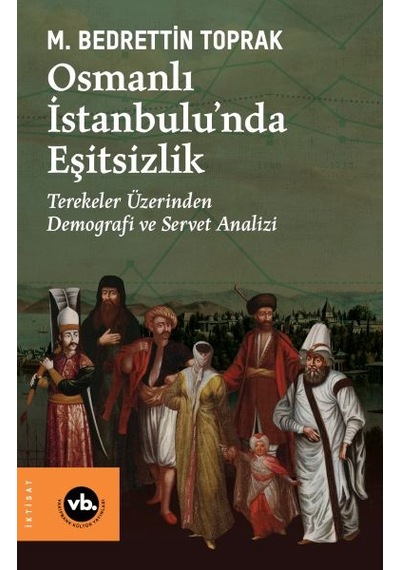 Osmanlı İstanbulu Nda Eşitsizlik