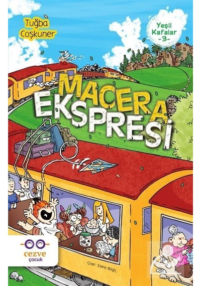 Mercankitap Macera Ekspresi / Yeşil Kafalar 3 / Tuğba Coşkuner