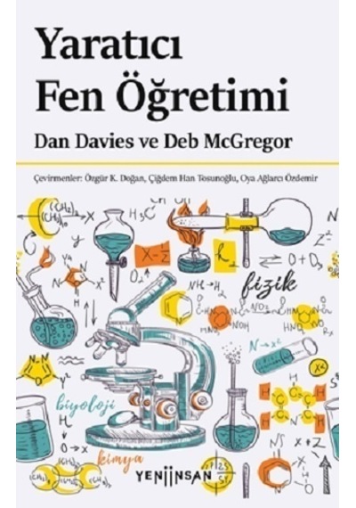 Yaratıcı Fen Öğretimi - Dan Davies -  Deb Mcgregor - Yeni İnsan Yayınevi