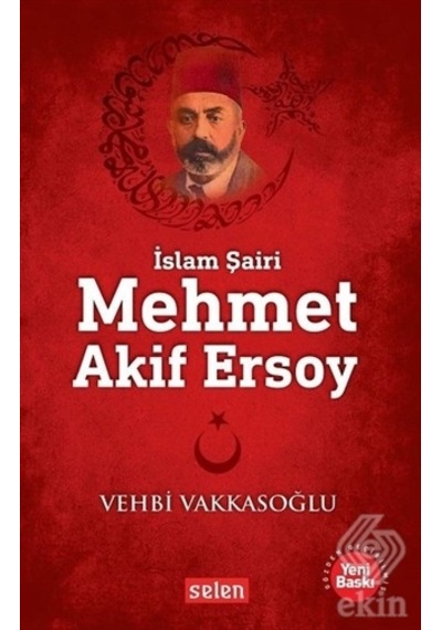 Mehmet Akif Ersoy - Vehbi Vakkasoğlu - Selen