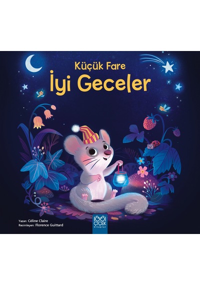 Küçük Fare İyi Geceler 1001 Çiçek Kitaplar