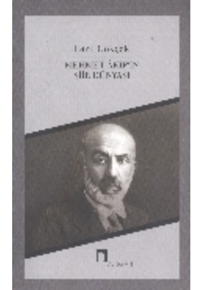 Mehmet Akif'in Şiir Dünyası  - Fazıl Gökçek  - Dergah Yayınları