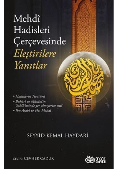 Mehdi Hadisleri Çerçevesinde Eleştirilere Yanıtlar / Seyyid Ke...