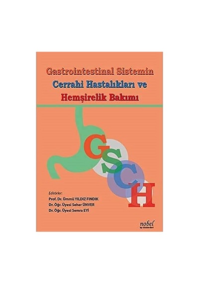 Gastrointestinal Sistemin Cerrahi Hastalıkları Ve Hemşirelik Bakımı Sku: Zeusstkbf43511505