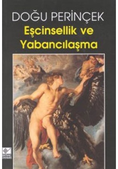 Eşcinsellik Ve   Yabancılaşma -