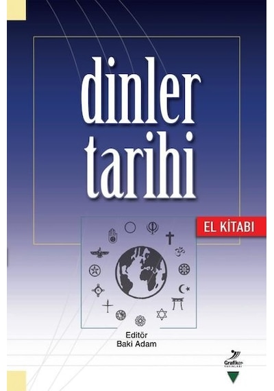 Dinler Tarihi El Kitabı- Grafiker Yayınları