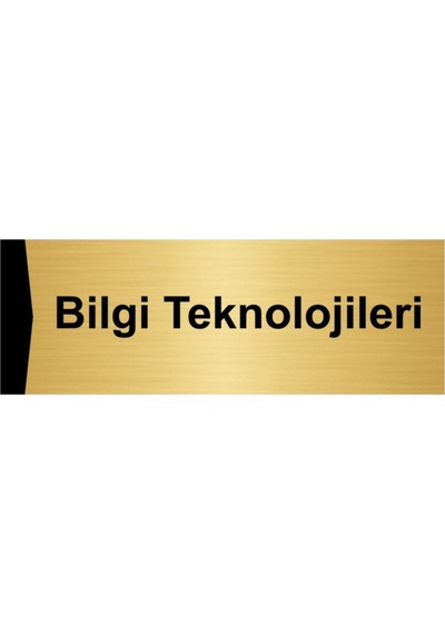 Bilgi Teknolojileri 7x20cm Altın Renk Metal Yönlendirme Levhası