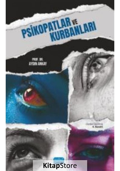Psikopatlar ve Kurbanları - Aydın Ankay - Nobel Akademik Yayıncılık
