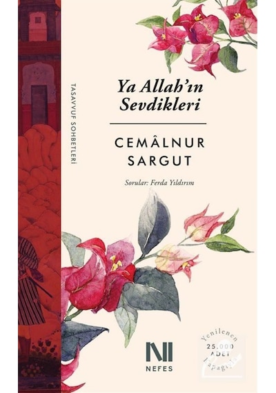 Ya Allah'ın Sevdikleri / Cemalnur Sargut 9786059901017