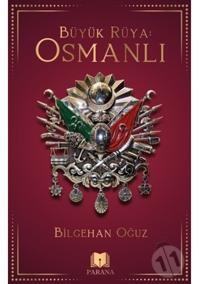 Büyük Rüya: Osmanlı