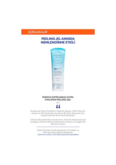 Missha Super Aqua Ultra Hyalron Peeling Gel Hyalüronik Asit İçeren Pürüzsüz Görünüm Veren Peeling 100 ML