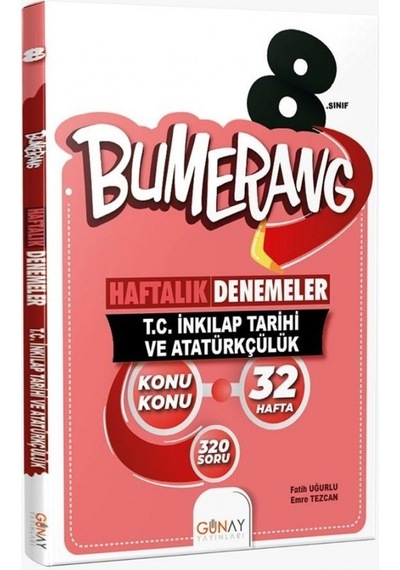 8. Sınıf Bumerang 32 Haftalık T.C. İnkılap Tarihi Ve Atatürkçülük Denemeleri  -  Emre Tezcan  -  Günay Yayıncılık
