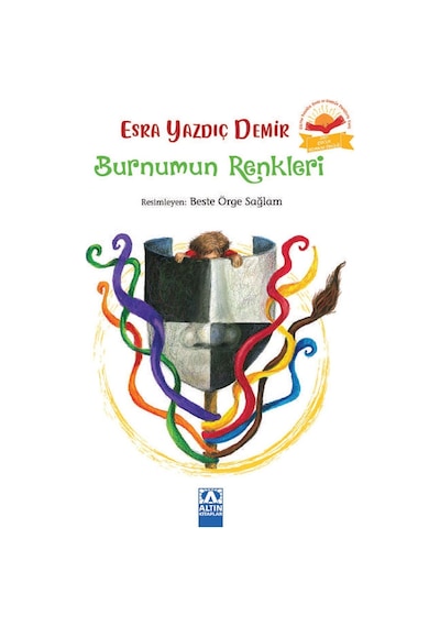 Burnumun Renkleri - Esra Yazdıç Demir - Altın Kitaplar