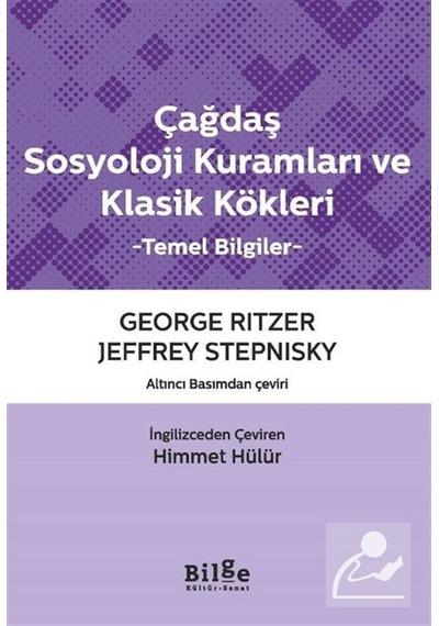Çağdaş Sosyoloji Kuramları Ve Klasik Kökleri & Temel Bilgiler ...