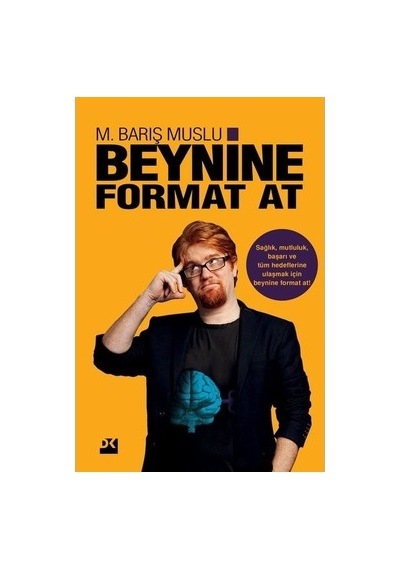 Kişisel Gelişim İçin Beyne Format Atma Yöntemleri