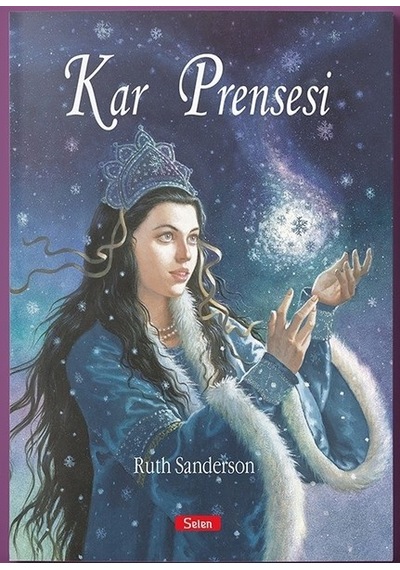 Kar Prensesi - Ruth Sanderson - Selen