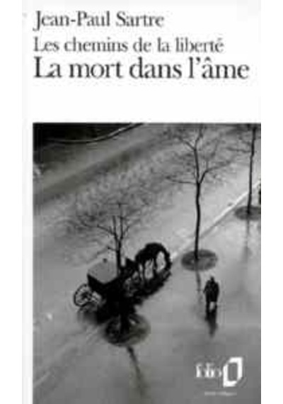 La mort dans l'ame: Les chemins de la liberte 3 9782070360581