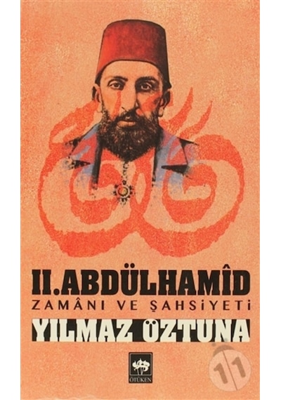 2. Abdülhamid Zamanı Ve Şahsiyeti