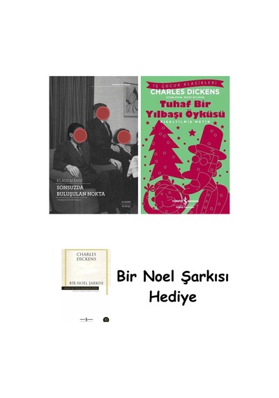 Sonsuzda Buluşulan Nokta + Tuhaf Bir Yılbaşı Öyküsü + Bir Noel Şarkısı