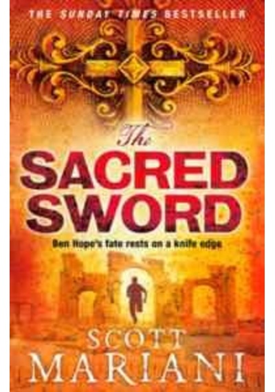 The Sacred Sword (Ben Hope 7)