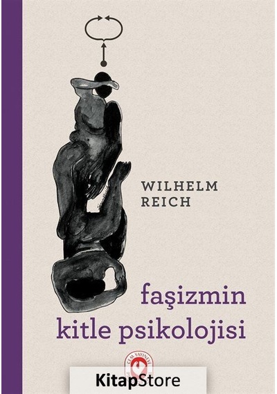 Faşizmin Kitle Psikolojisi - Wilhelm Reich - Cem Yayınevi