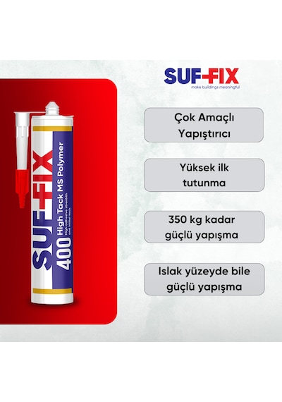 Suf-fix 400 High Tack Ms Polimer Montaj Yapıştırıcısı 290ml 12 Adet Toptan Paket