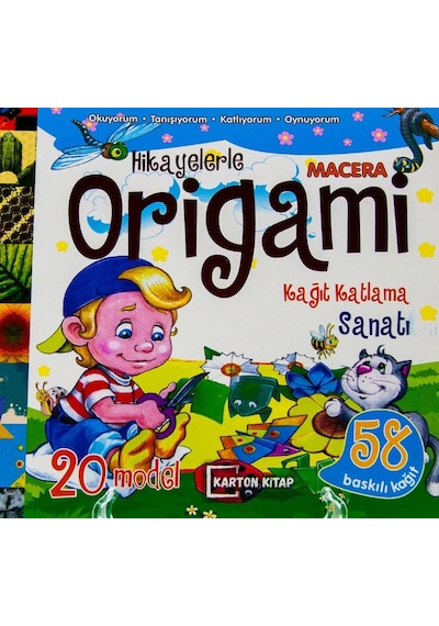 Hikayelerle Origami Kağıt Katlama Sanatı  Macera