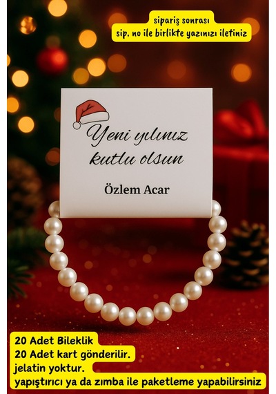 Yeni Yıl Hediyesi - 20 Adet Bileklik - Kişiye Özel Kart - Yılbaşı Hediyesi - Yılbaşı Süsü