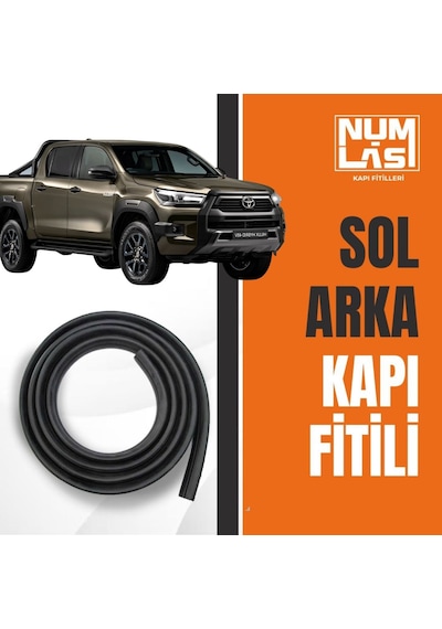 Toyota Hilux 2016-2025 Sol Arka Kapı Fitili-a Kalite-numlas-nm4330