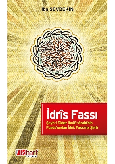 İdris Fassı - İbn Sevdekin - İlk Harf Yayınları