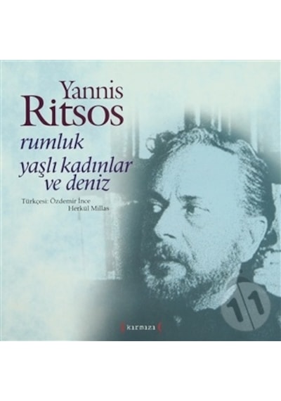 Rumluk / Yaşlı Kadınlar Ve Deniz. Yannis Ritsos