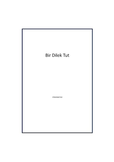 Bir Dilek Tut - Yılmaz Erdoğan - Timaş İlk Genç