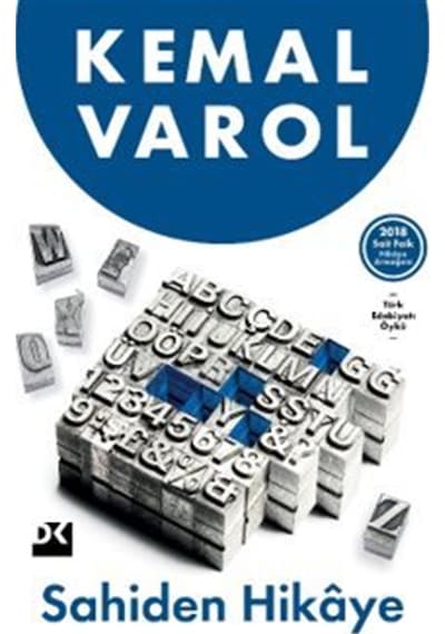 Sahiden Hikaye / Kemal Varol