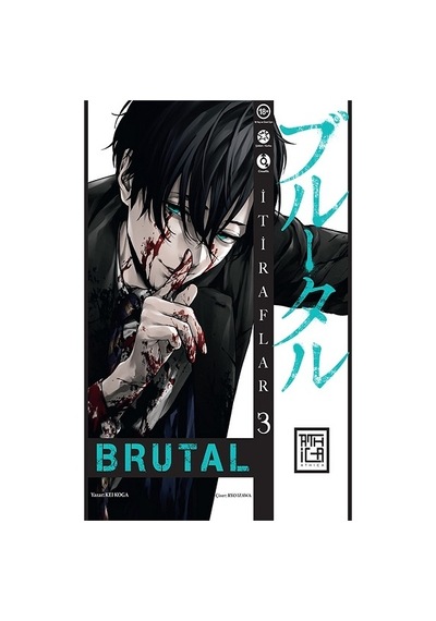 Brutal 3 +18 - Athica Yayınları - Kei Koga