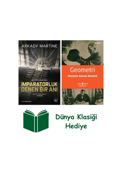 İmparatorluk Denen Bir Anı + Geometri + Dünya Klasiği Hediye