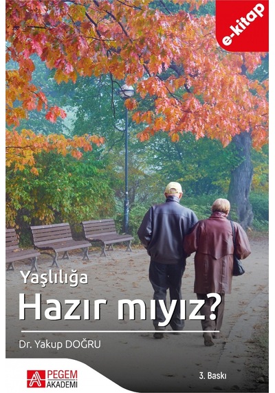 Yaşlılığa Hazır Mıyız E-kitap