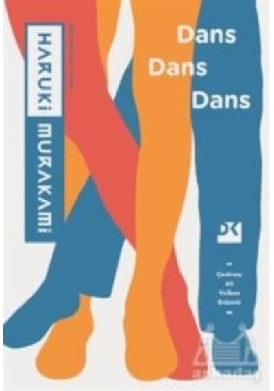 Dans Dans Dans - Haruki Murakami - Doğan Kitap