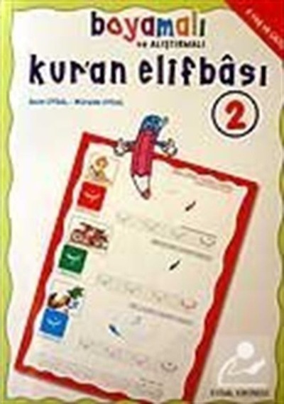 Boyamalı Alıştırmalı ve Tecvitli Kur'An Elifbası 2 / Mürşide U