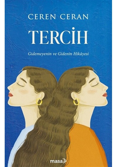Tercih / Ceren Ceran