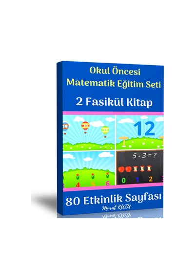Okul Öncesi Matematik Eğitim Seti 2 Fasikül