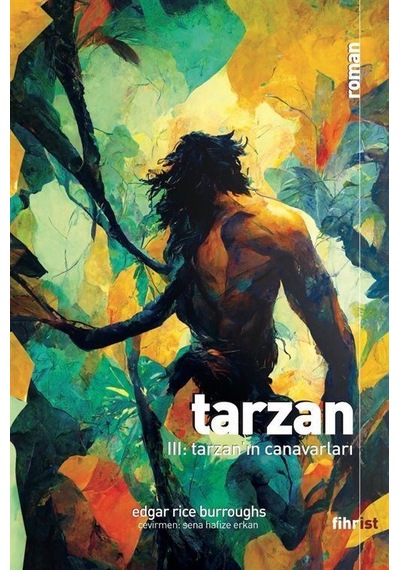 Tarzan 3: Tarzan'ın Canavarları - Edgar Rice Burroughs - Fihrist