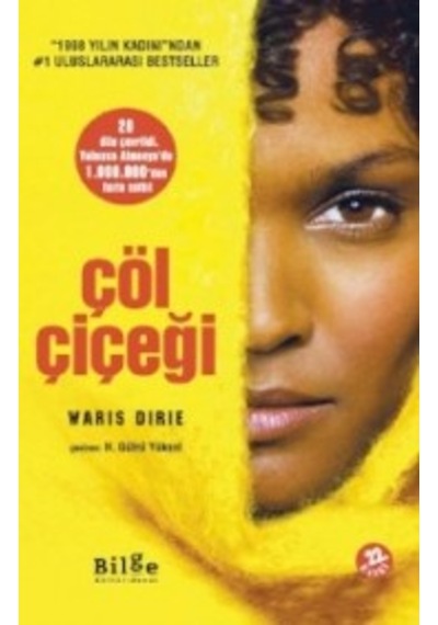 Çöl Çiçeği Waris Dirie Bilge Kültür Sanat