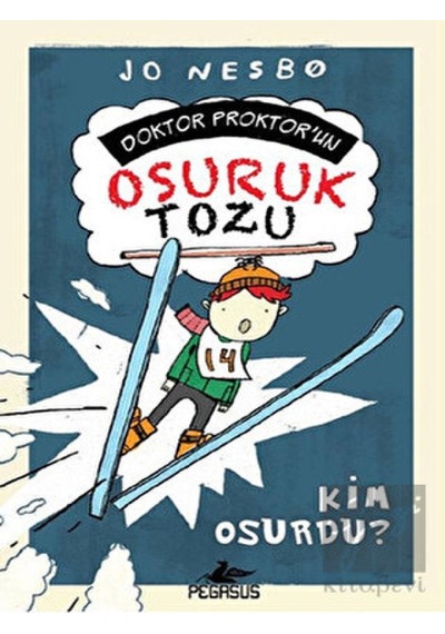 Doktor Proktor'un Osuruk Tozu 3 - Kim Osurdu? - Jo Nesbo - Pegasus