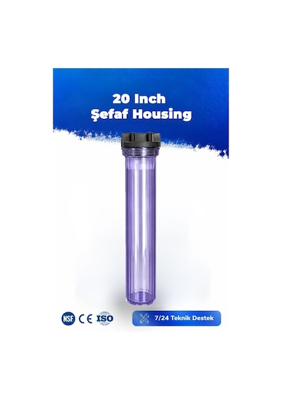 20 Inch Şeffaf Housing