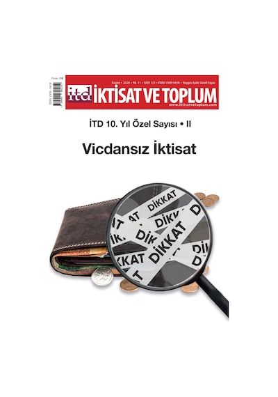 İktisat Ve Toplum Dergisi 121. Sayı 10. Yıl Özel - Cilt Iı