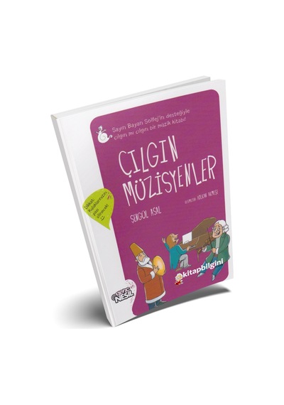 Çılgın Müzisyenler. Şengül Asal Nesil