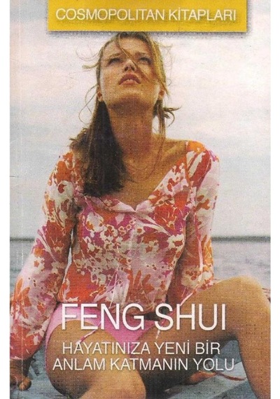 Feng Shui - Hayatınıza Yeni Bir Anlam Katmanın Yolu (2.El) 510741049