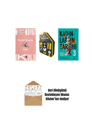 Hayat Okulu - Nazik Olmaya Dair + Ayı Ve Arkadaşları Keçe Kitap + Kadınların Tarihi 3 Ciltli + Okuma Sticker'ları